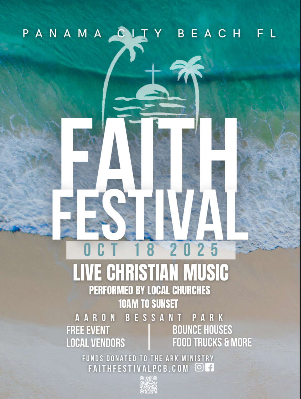 Flyer from the first Faith Festival at Aaron Bessant Park, Panama City Beach, 2025